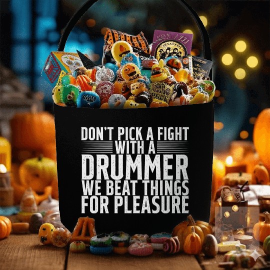 Don't Pick A Fight With A Drummer 2 Fabric Baskets