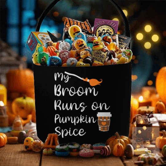 my broom runs on pumpkin spice halloween Fabric Baskets