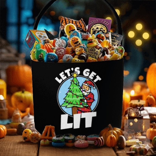 Lets get lit christmas Fabric Baskets