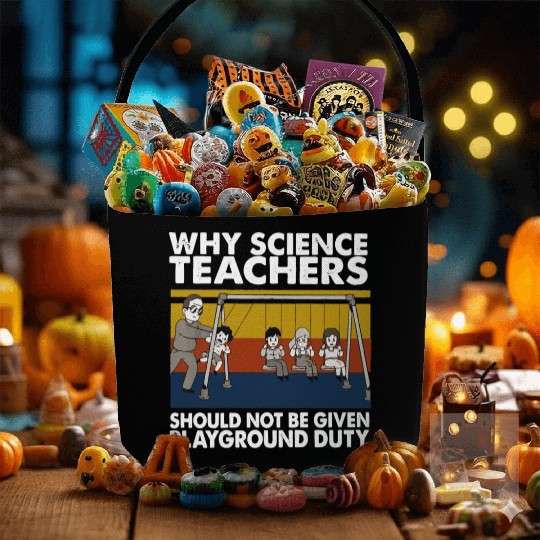 Science Teacher not given playground Fabric Baskets