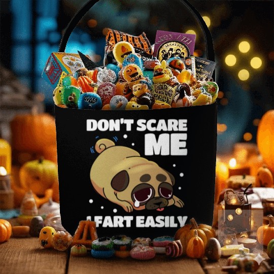 Don't Scare Me I Fart Easily, Pug Kawaii Fabric Baskets