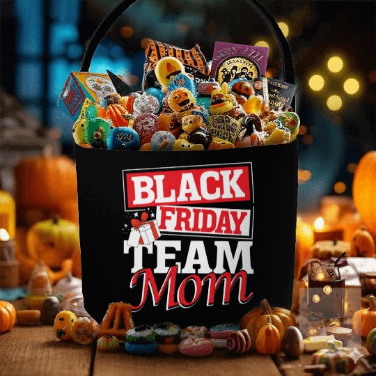 Black Friday Team Mom Fabric Baskets