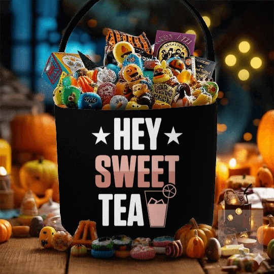 Funny Hey Sweet Tea Glass Drinking Iced Tea Fabric Baskets