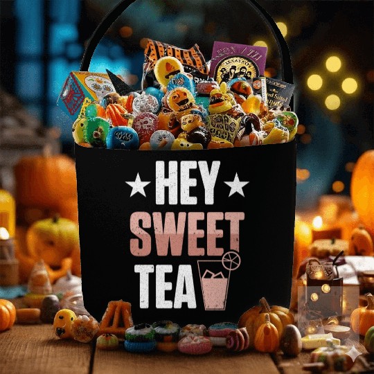 Funny Hey Sweet Tea Glass Drinking Iced Tea Fabric Baskets