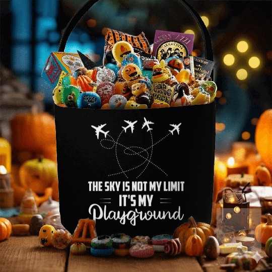 The Sky Is Not My Limit It's My Playground Aviatio Fabric Baskets