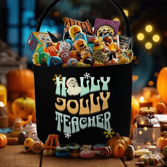 holly jolly teacher Fabric Baskets