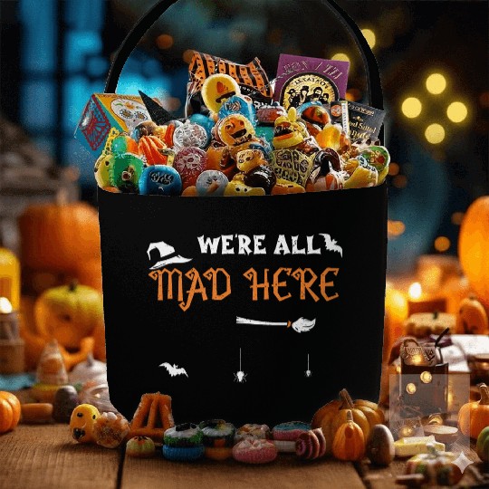 We're All Mad Here - Halloween Fabric Baskets