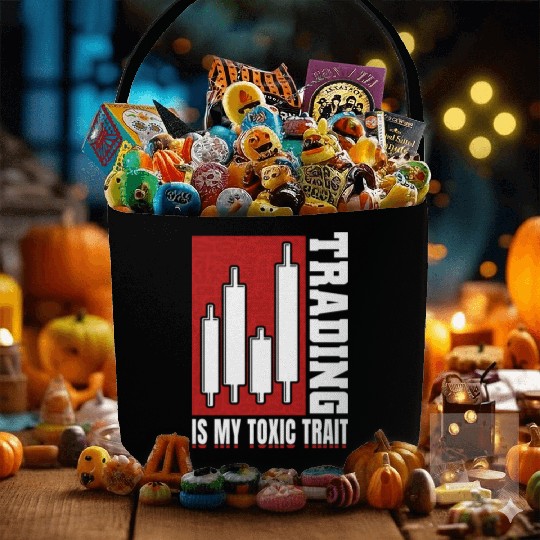 Trading Is My Toxic Trait Day Trader Fabric Baskets