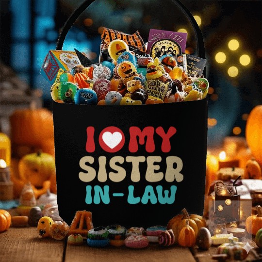 I Love My Sister In Law With Brother In Law Fabric Baskets