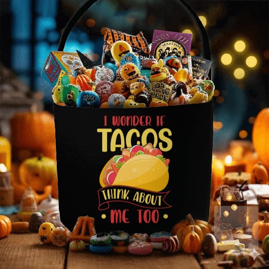 I Wonder If Tacos Think About Me Too Funny Food Lo Fabric Baskets