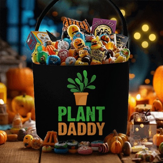 Plant Daddy Succulents Dad Funny for Landscapers Fabric Baskets