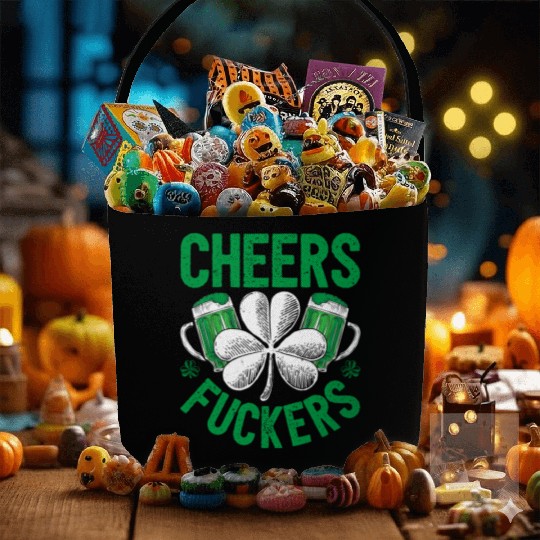 Cheers Fuckers St Patricks Day Beer Drinking Mugs Fabric Baskets