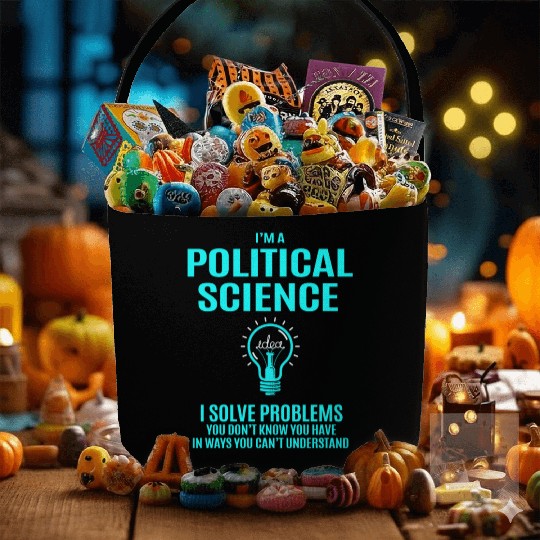 Political Science Fabric Baskets - I Solve Problems Gift