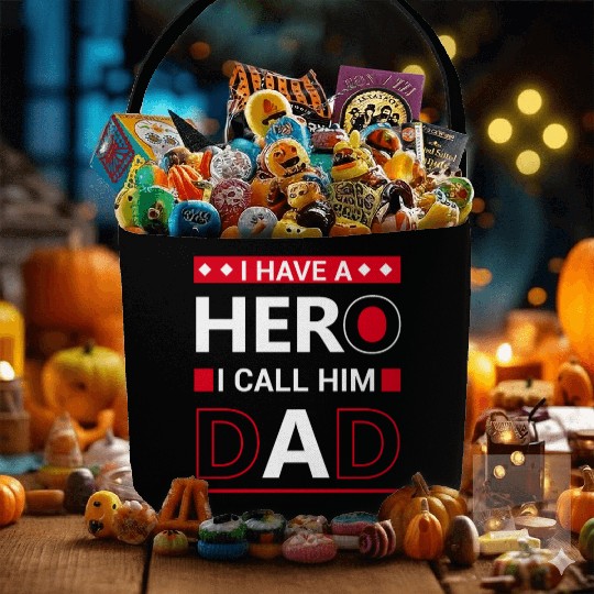 I have a hero i call him dad Fabric Baskets
