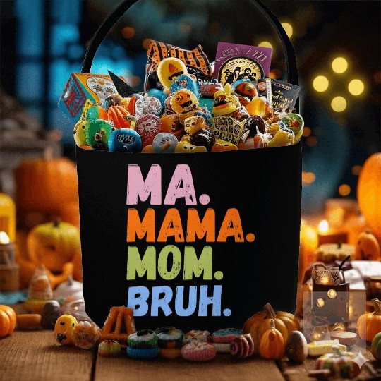 MA MAMA MOM BRUH Fabric Baskets