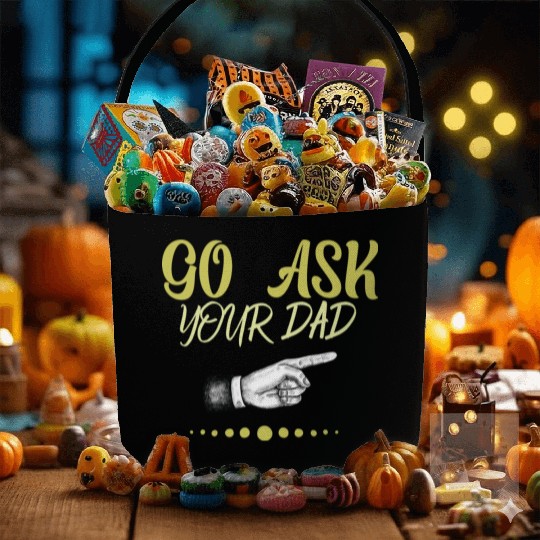 go ask your dad Fabric Baskets