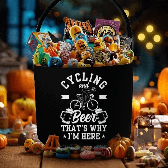 Cycling And Beer That's Why I'm Here Bike Race Fabric Baskets