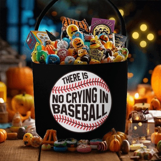 Baseball There is no crying in Baseball Fabric Baskets