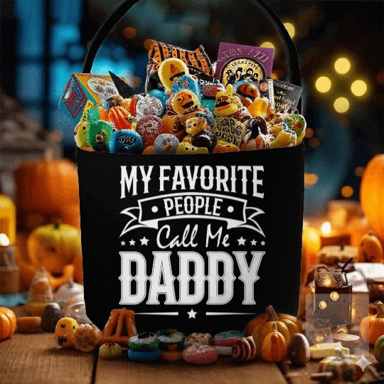 Wo My Favorite People Call Me Daddy Vintage Fabric Baskets