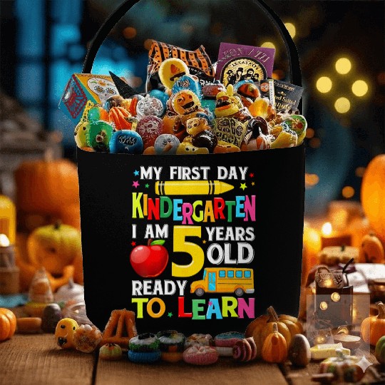 My First Day Of Kindergarten Funny Back To School Fabric Baskets