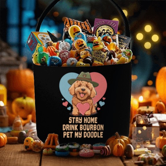 Stay Home Drink Bourbon Pet My Doodle Fabric Baskets