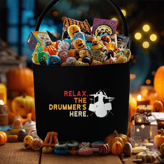 Relax The Drummer's Here Funny Drummer Musician Fabric Baskets