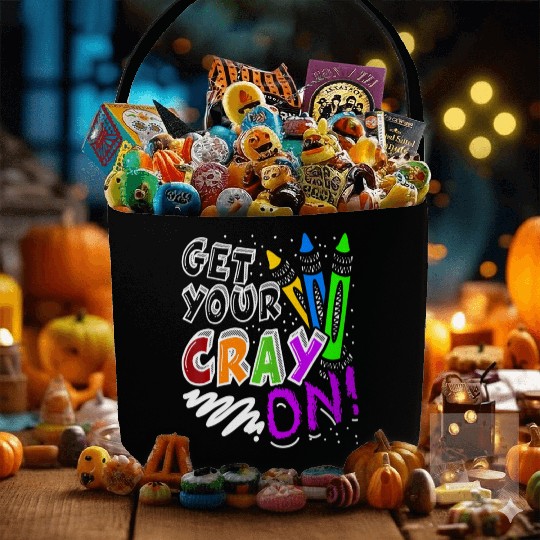 Get Your Cray On Teacher Appreciation Day Back To Fabric Baskets