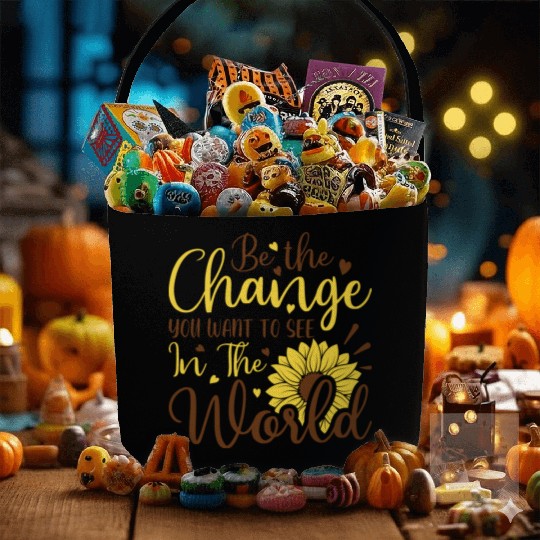 Be The Change Youwant To See In The World Fabric Baskets