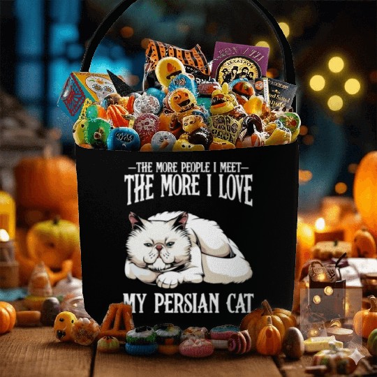Persian Cat The More People I Meet Cat Lover Fabric Baskets
