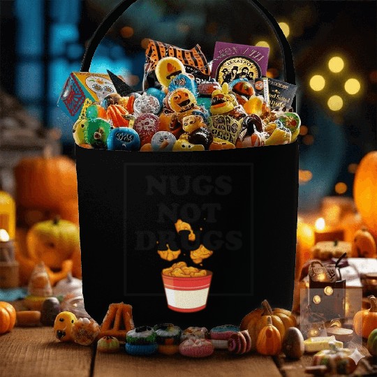 Nugs Not Drugs Chicken Farmer Nuggets Foodie Fabric Baskets