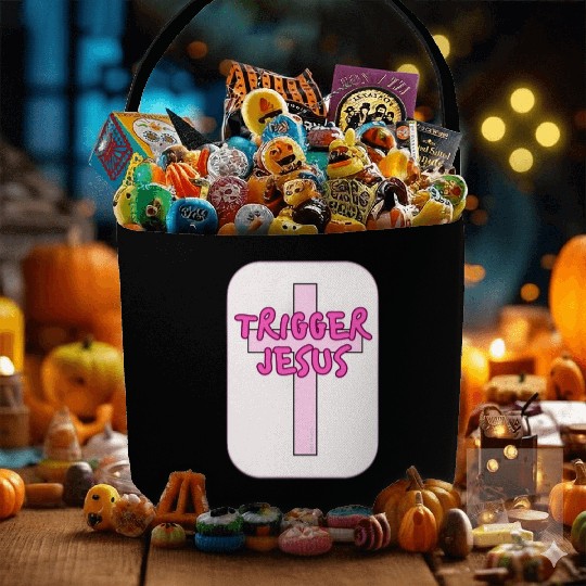 Trigger Jesus Affirmation By Abby Anime(c) Fabric Baskets