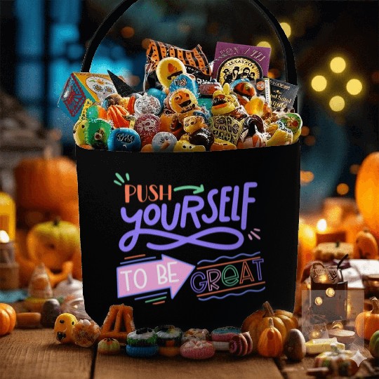 Push Yourself To Be Great Fabric Baskets