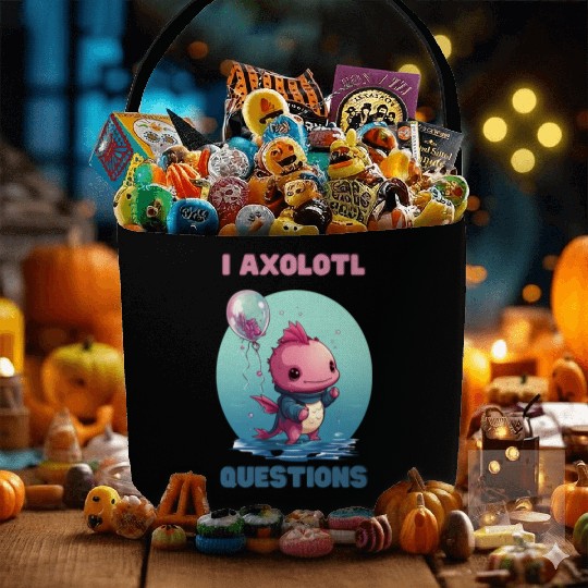 I Axolotl Questions Cute Axolotl Kawaii Fabric Baskets