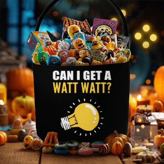 Watt Watt? Professional Lineman Gift Fabric Baskets