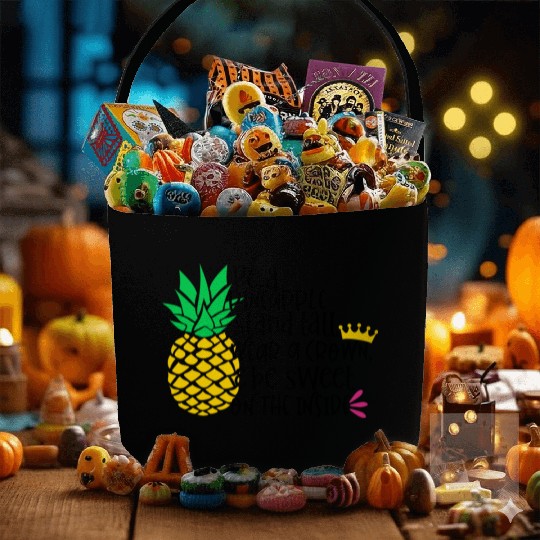 Be A Pineapple Stand All Wear A Crown Be Sweet On Fabric Baskets
