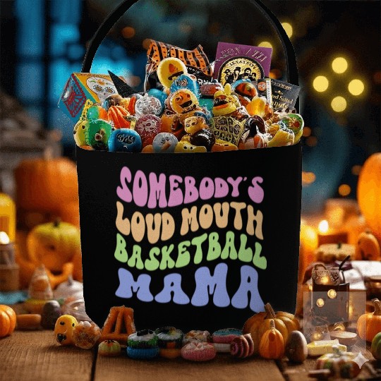 Somebody s Loud Mouth Basketball Mama Fabric Baskets