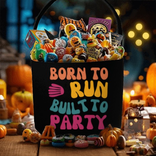 Birthday Gift For Her Born To Run Built To Party C Fabric Baskets