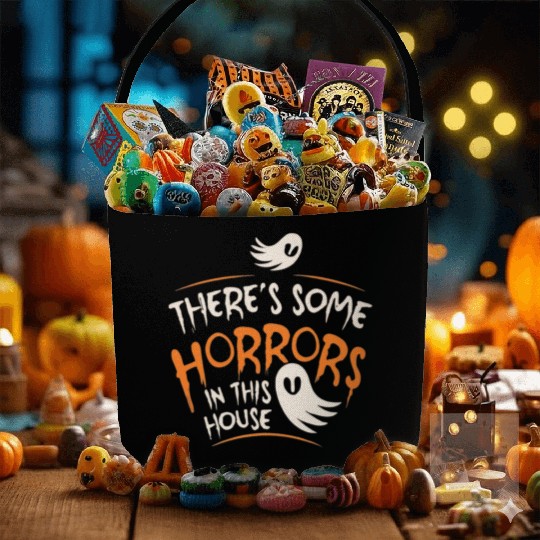 There's Some Horrors In This House Funny Halloween Fabric Baskets