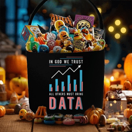 Data Analyst In God We Trust All Others Must Coder Fabric Baskets