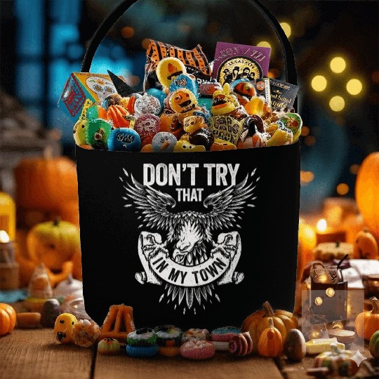 Try That In A Small Town American Flag Eagle Fabric Baskets