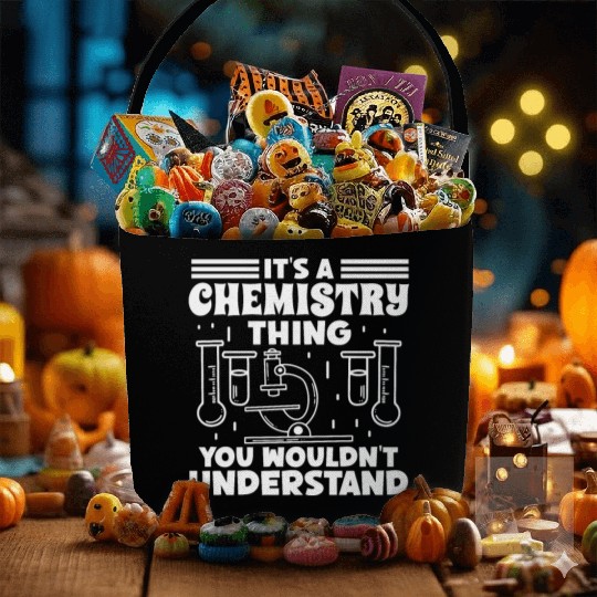 Chemistry thing wouldnt understand chemist science Fabric Baskets