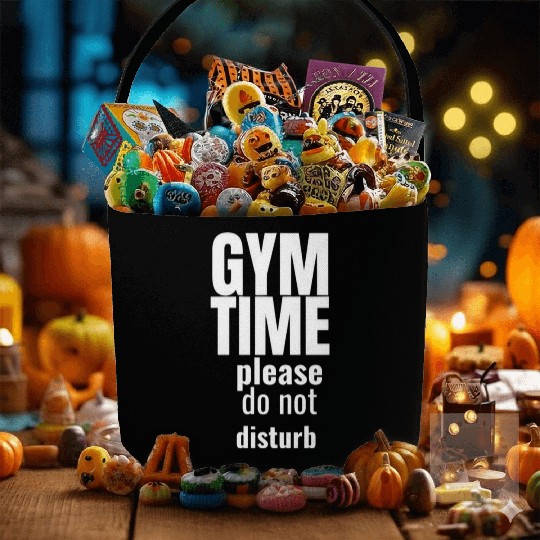 Funny gym gym time please do not disturb Fabric Baskets