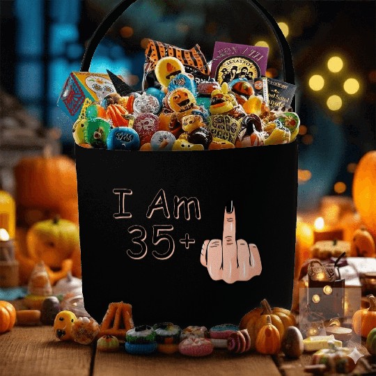 I Am 35 + 1 Middle Finger Fabric Baskets I Am 35 Plus,