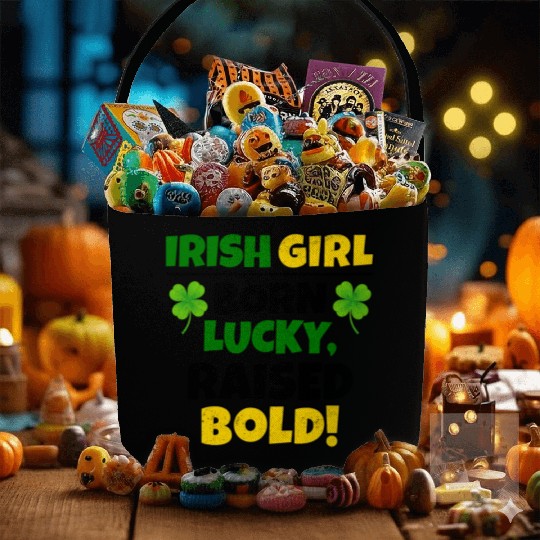 Born Lucky, Raised Bold Irish Girl St Patricks day Fabric Baskets