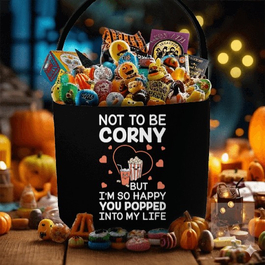 Popcorn Gift Couple Corny Popped Into My Life Fabric Baskets