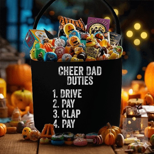 Fathers Day Funny Cheer Dad Duties Drive Pay Clap Fabric Baskets