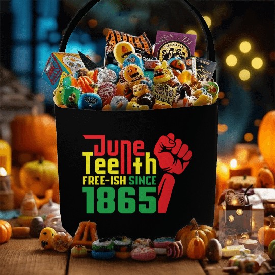 Juneteeth Free ish since 1865 Black History Fabric Baskets