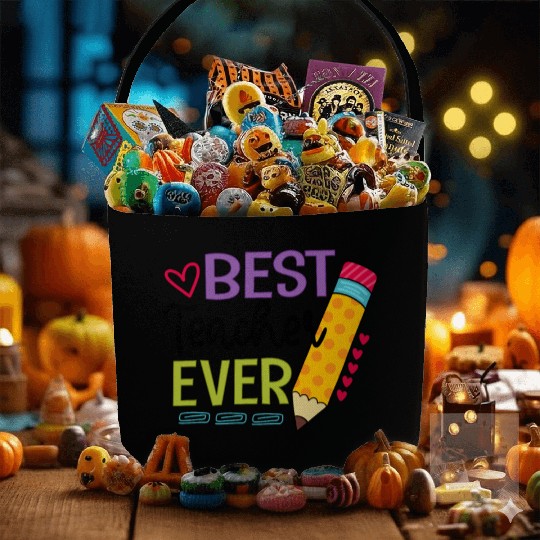 Best Teacher Ever Teaching Pensil Fabric Baskets