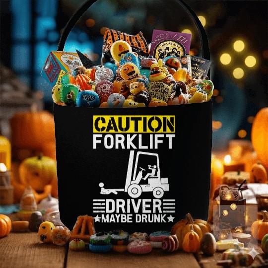 Funny Forklift Caution Forklift Driver Fabric Baskets