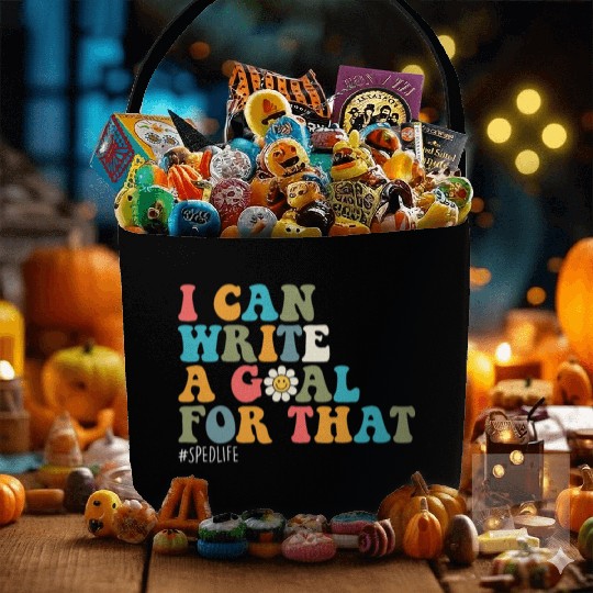 Special Education Sped Teacher I Can Write A Goal Fabric Baskets